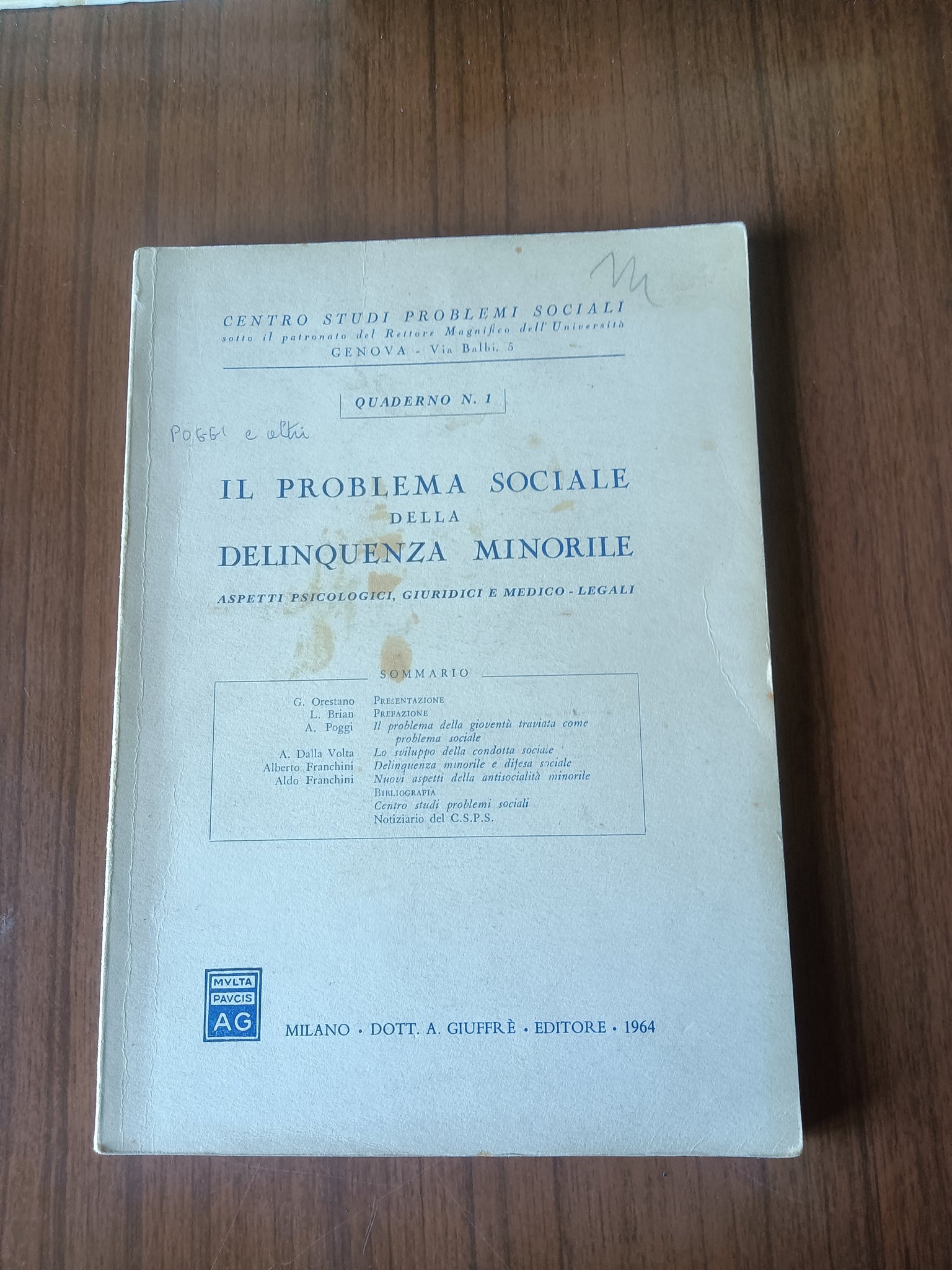 Il problema sociale della delinquenza minorile. Aspetti psicologici, giuridici e medico legali | Aa.Vv