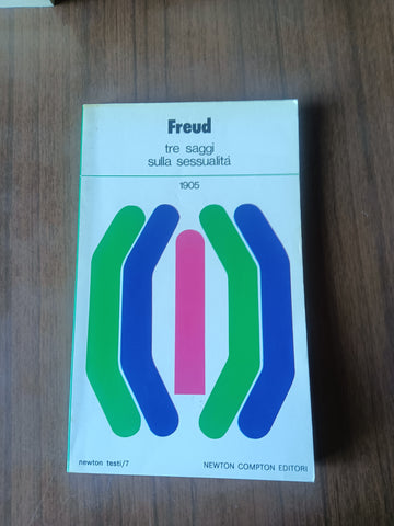 Tre saggi sulla sessualità | Freud
