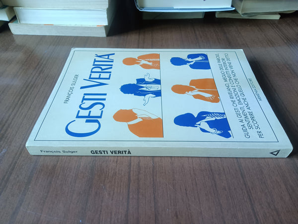 I gesti verità | Francois Sulger