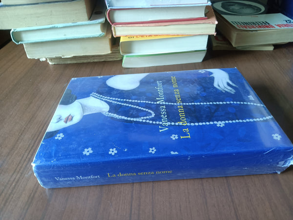 La donna senza nome | Vanessa Montfort