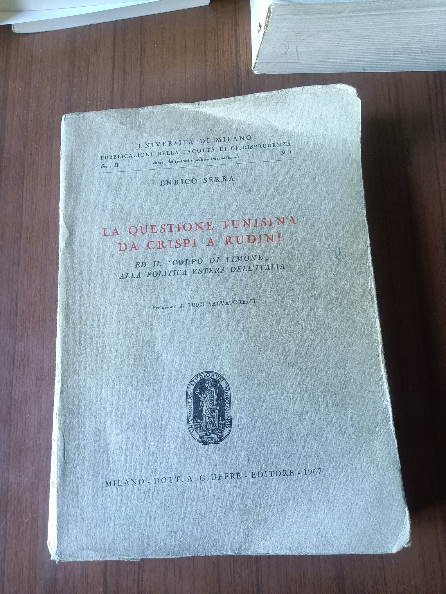 La questione tunisina da Crispi a Rudini | Enrico Serra