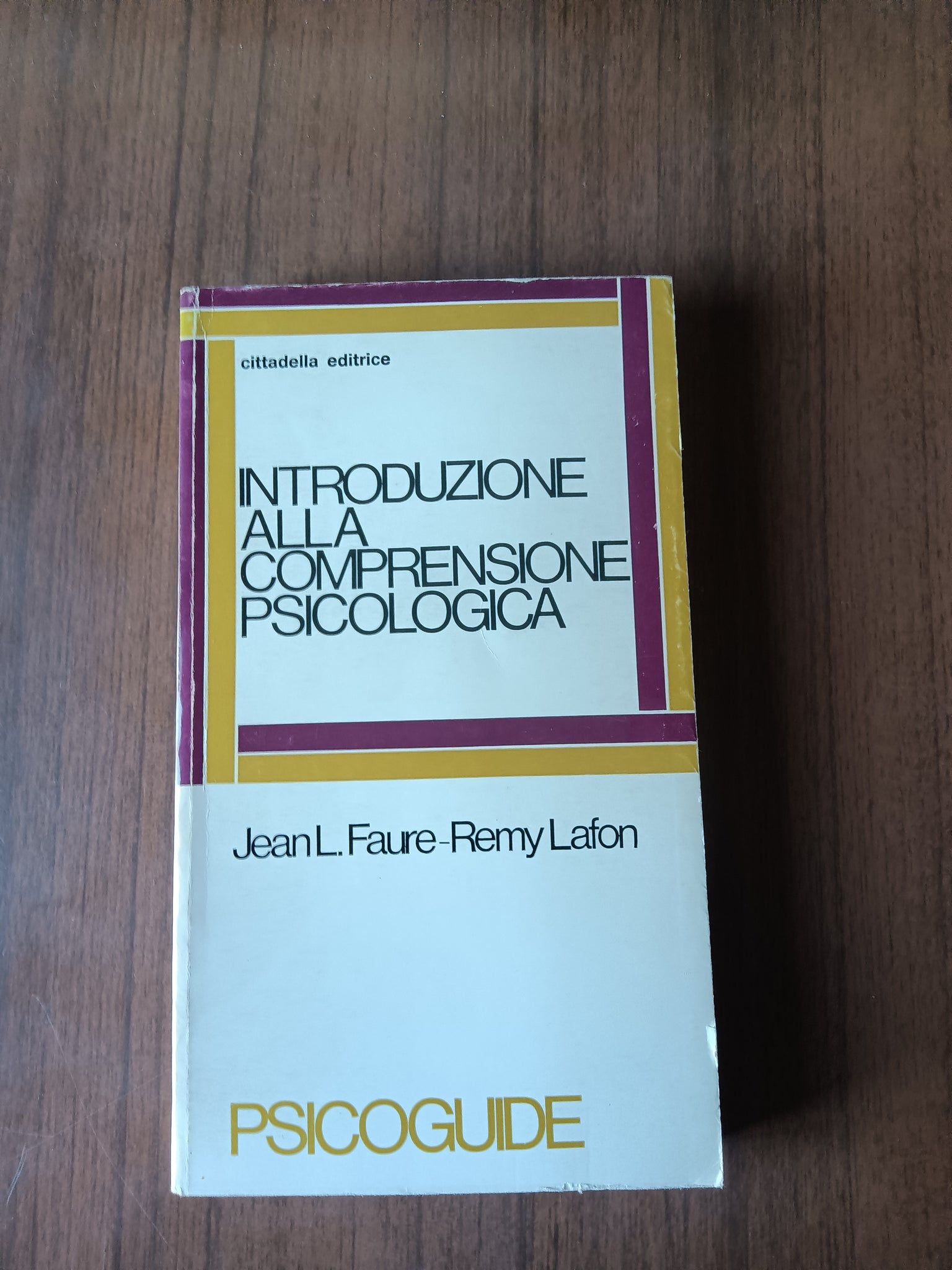 Introduzione alla comprensione psicologica | Jean L. Faure-Remy Lafon