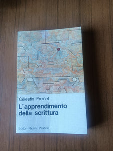 L’apprendimento della scrittura | Celestin Freinet - Editori Riuniti