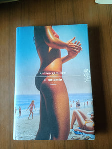 Il tuttomio | Andrea Camilleri - Mondadori