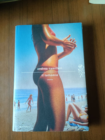 Il tuttomio | Andrea Camilleri - Mondadori
