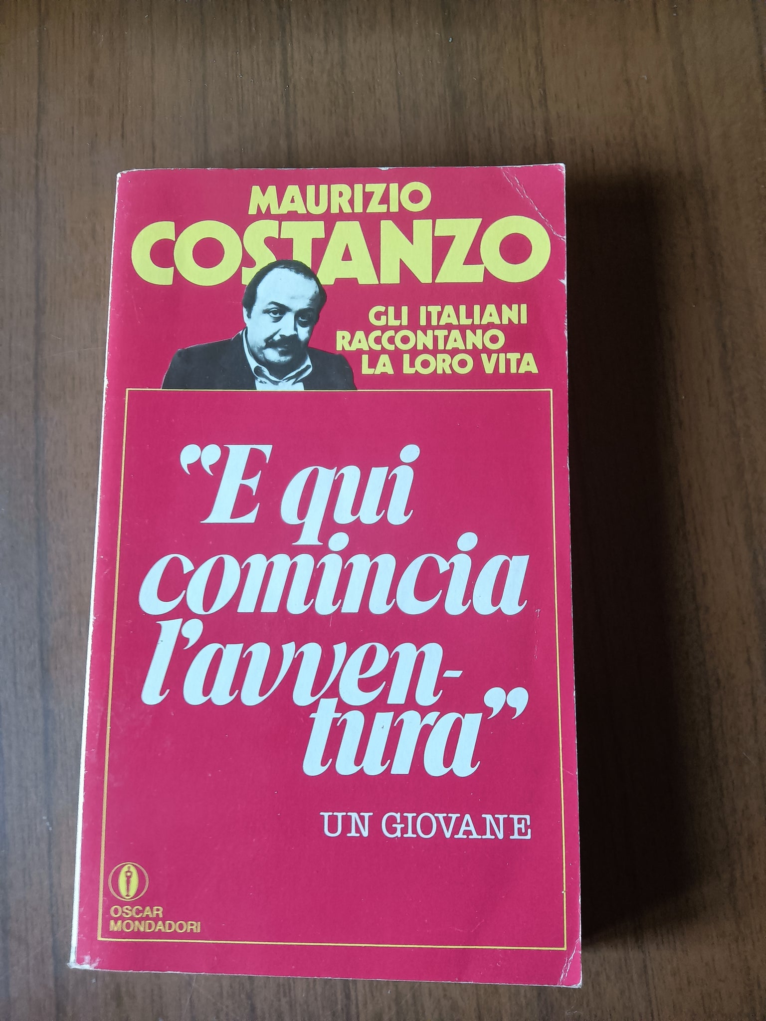 E qui comincia l’avventura | Maurizio Costanzo - Mondadori