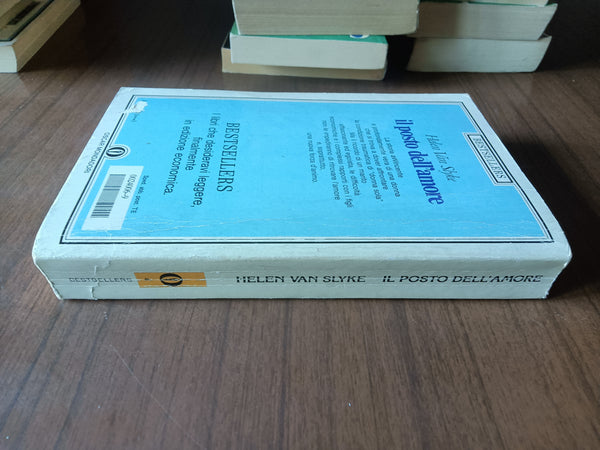Il posto dell’amore | Helen Van Slyke - Mondadori