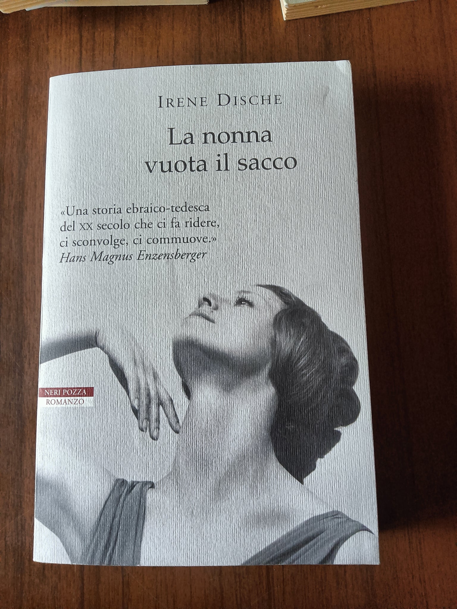 La nonna vuota il sacco | Irene Dische - Neri Pozza