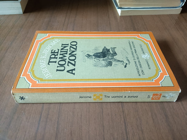 Tre uomini a zonzo | Jerome K.Jerome - Rizzoli