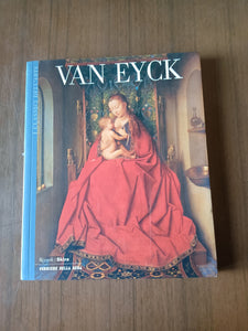 Van eyck | Raffaele Brignetti - Rizzoli, Skira, Corriere della Sera