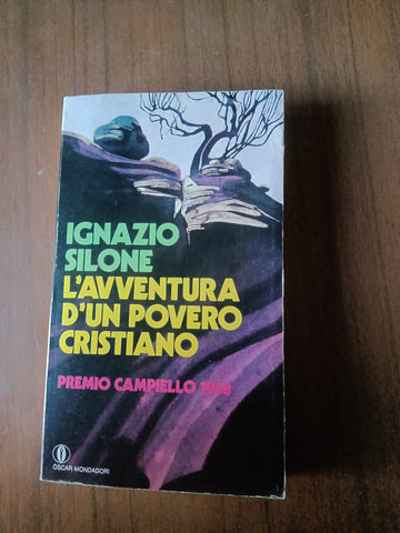 L’avventura d’un povero cristiano | Silone Ignazio - Mondadori