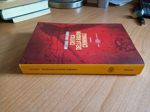 Critica della ragion criminale | Michael Gregorio - Einaudi