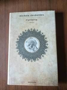 L’offerta - Leonardo Da Vinci | Michele Desbordes - Mondadori