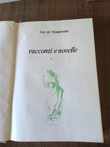 Racconti e novelle Vol. I | Maupassant