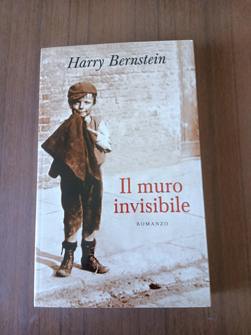 Il muro invisibile | Harry Bernstein