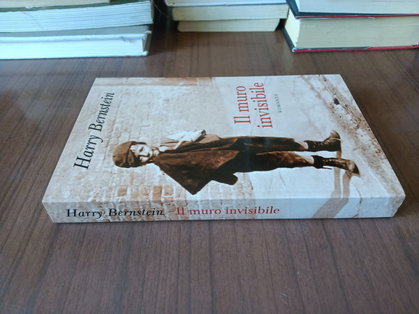 Il muro invisibile | Harry Bernstein