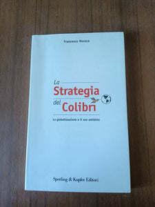 La strategia del colibri | Francesco Morace