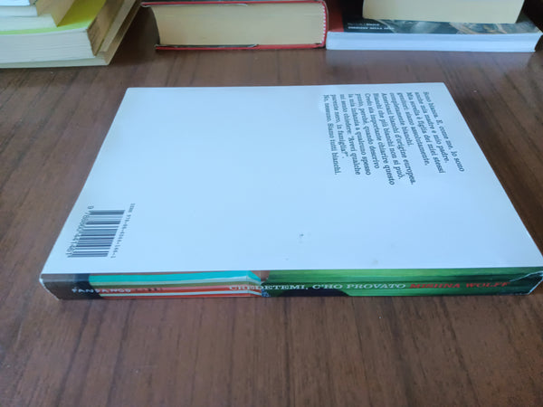 Credetemi, c’ho provato | Mishna Wolff
