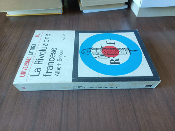 La rivoluzione francese Vol.2 | Albert Soboul - Laterza