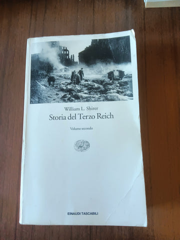 Storia del Terzo Reich Vol. II | William L. Shirer - Einaudi