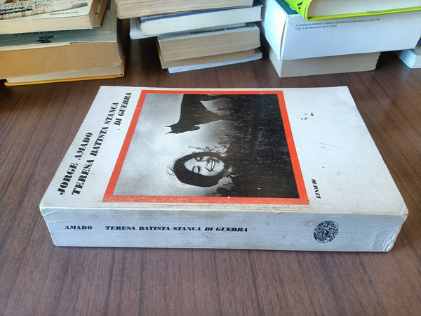 Teresa Batista stanca di guerra | Jorge Amado - Einaudi