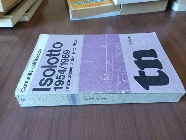 Isolotto 1954 - 1969 | Comunità Isolotto - Laterza