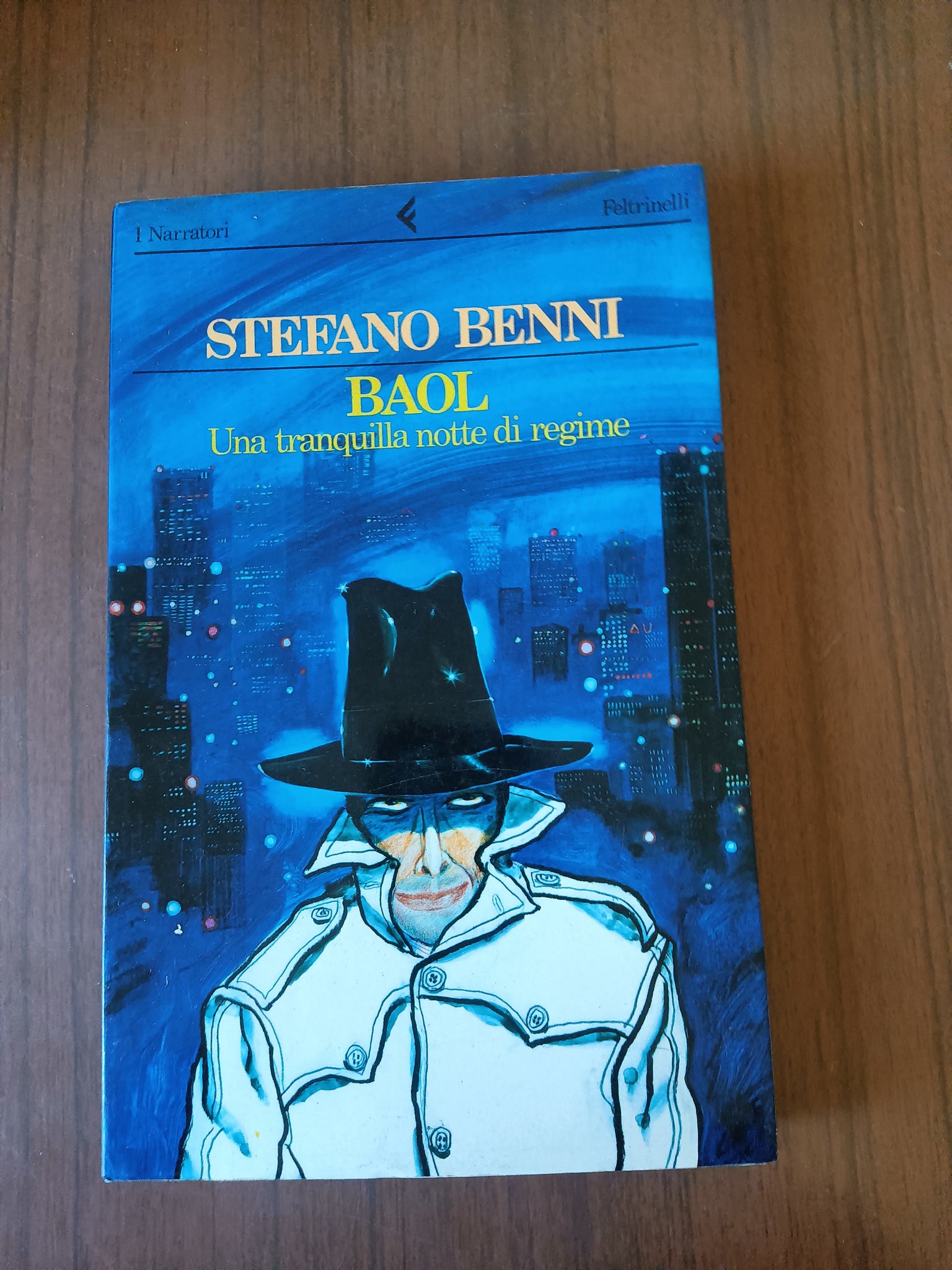 Baol. Una tranquilla notte di regime | Stefano Benni - Feltrinelli