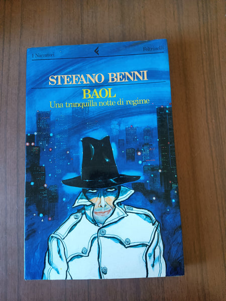 Baol. Una tranquilla notte di regime | Stefano Benni - Feltrinelli