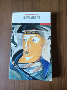 Nuovo Medioevo. Riflessioni sulla Rivoluzione russa e sul destino dell’Italia e dell’Europa | Nikolaj Berdjaev - Fazi