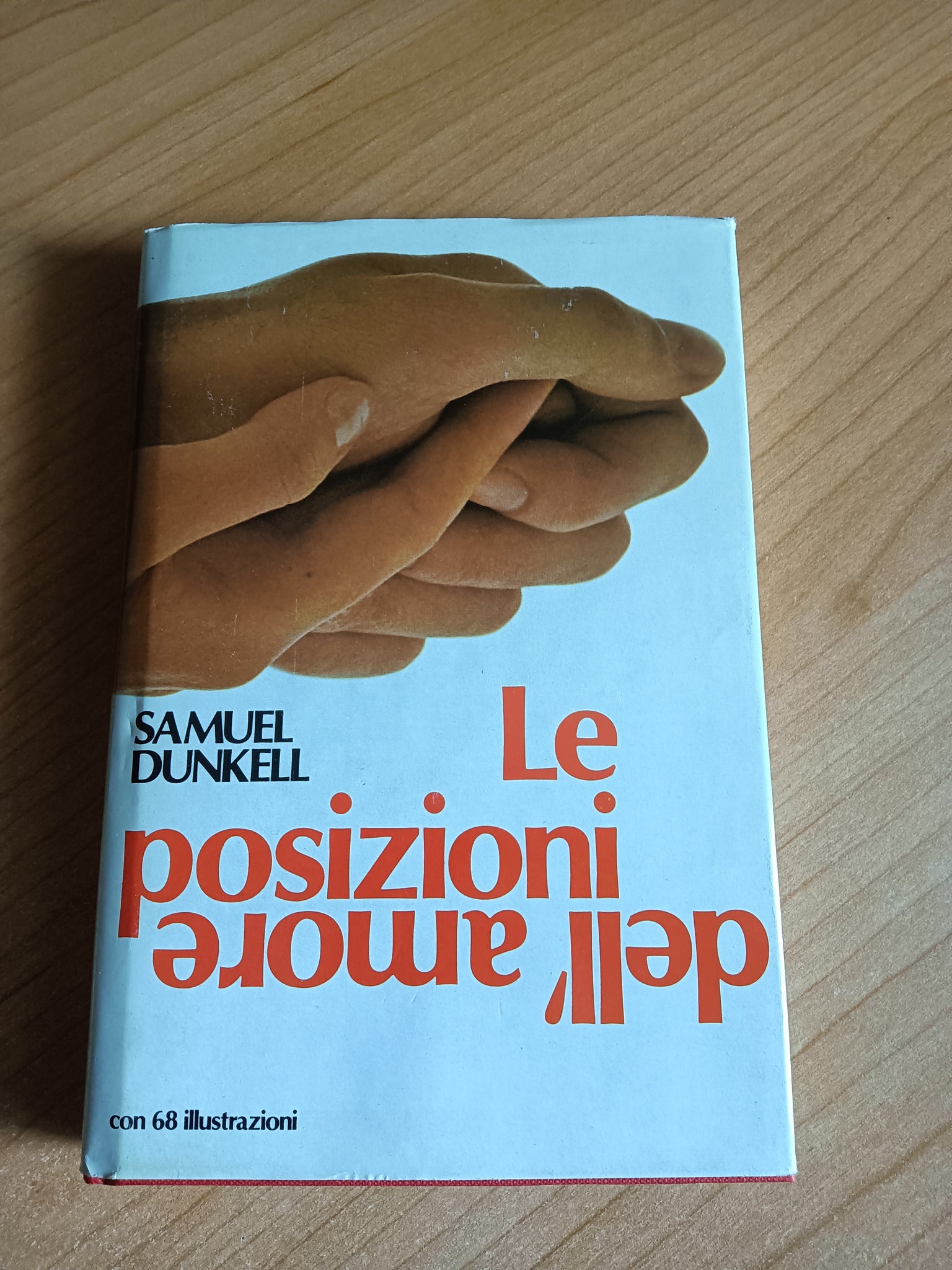 Le posizioni dell’amore | Samuel Dunkell