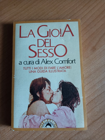 La gioia del sesso | Alex Comfort, a cura di - Bompiani