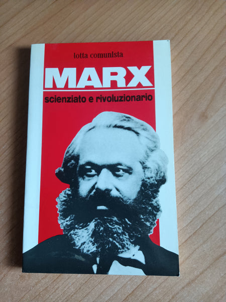 Marx scienziato e rivoluzionario