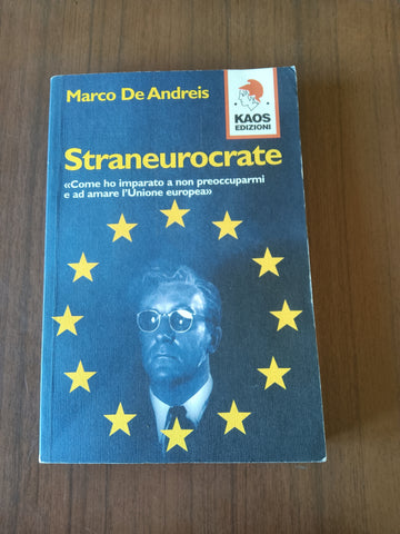 Straneurocrate | Marco De Andreis