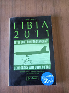 Libia 2011 | Paolo Sensini