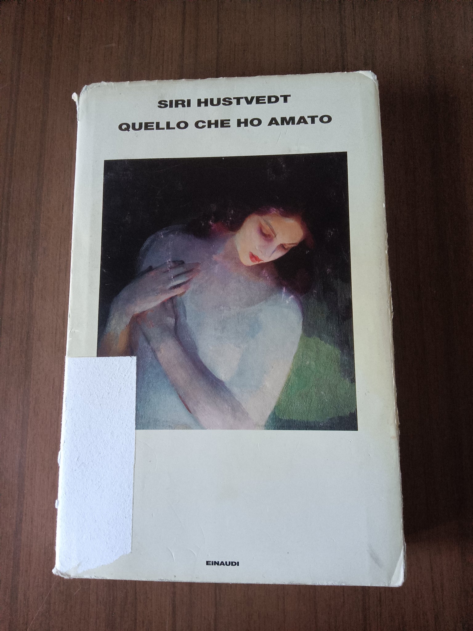 Quello che ho amato | Siri Hustvedt - Einaudi