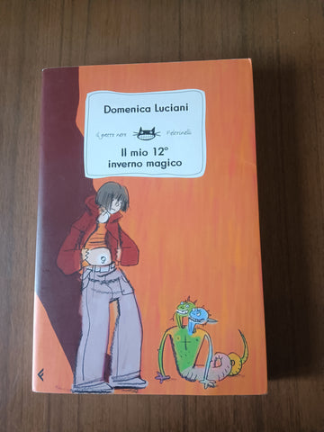 Il mio 12 inverno magico | Domenica Luciani - Feltrinelli
