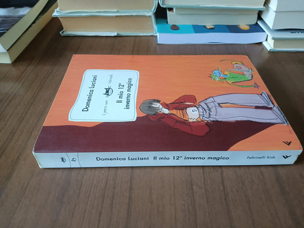 Il mio 12 inverno magico | Domenica Luciani - Feltrinelli