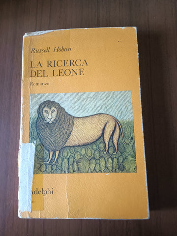La ricerca del leone | Russell Hoban - Adelphi