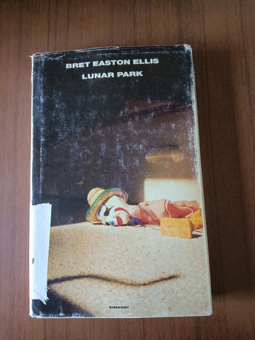 Lunar Park | Bret Easton Ellis - Einaudi