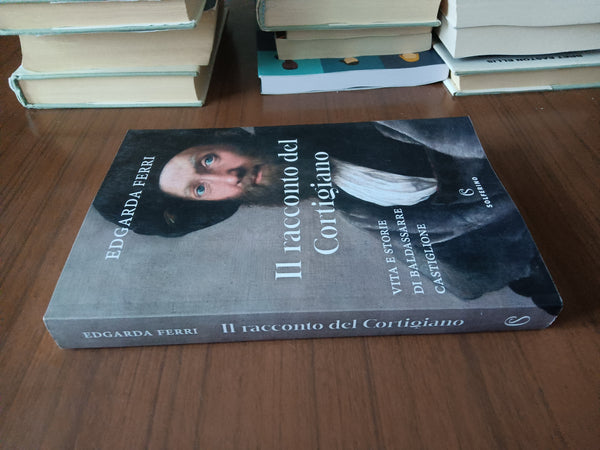 Il racconto del cortigiano | Edgarda Ferri