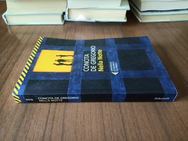 Nella notte | Concita De Gregorio - Feltrinelli