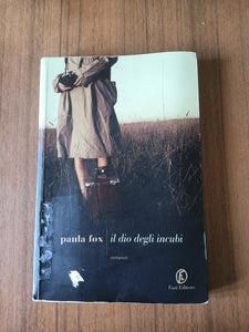 Il dio degli incubi | Paula Fox - Fazi