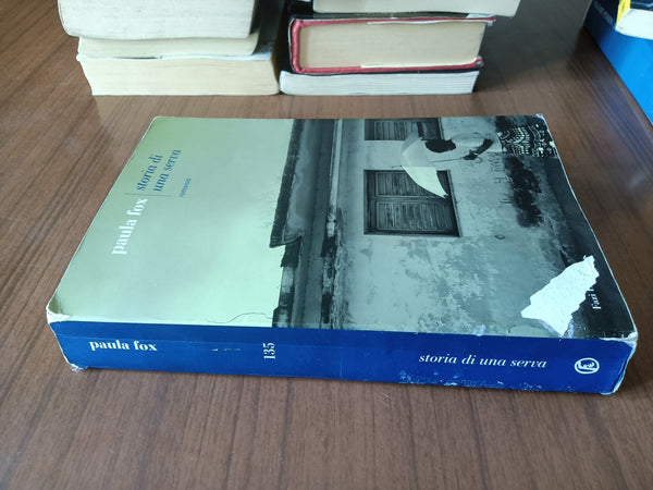 Storia di una serva | Paula Fox - Fazi