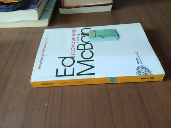 L’uomo dei dubbi | Ed McBain - Einaudi