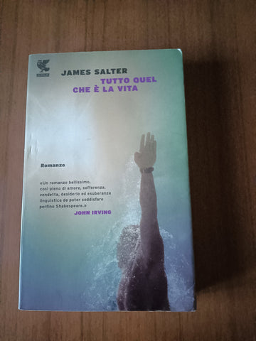 Tutto quel che è la vita | James Salter - Guanda