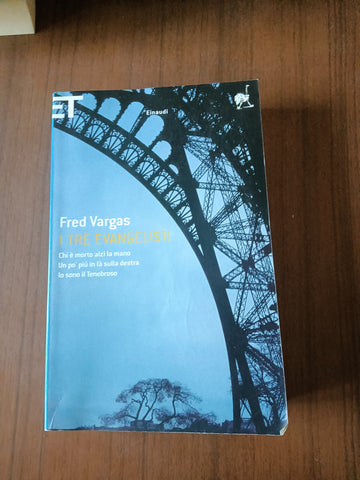 I tre evangelisti | Fred Vargas - Einaudi