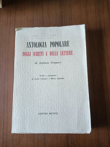 Antologia popolare degli scritti e delle lettere | Antonio Gramsci - Editori Riuniti