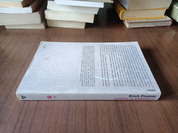 Avere o essere? | Erich Fromm - Mondadori
