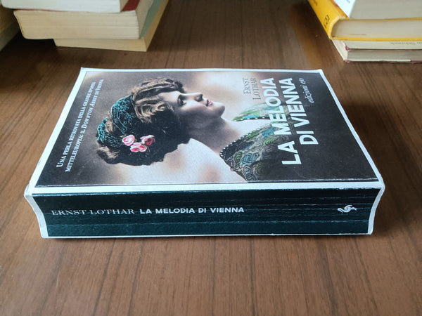 La melodia di Vienna | Ernst Lothar - Edizioni e/o
