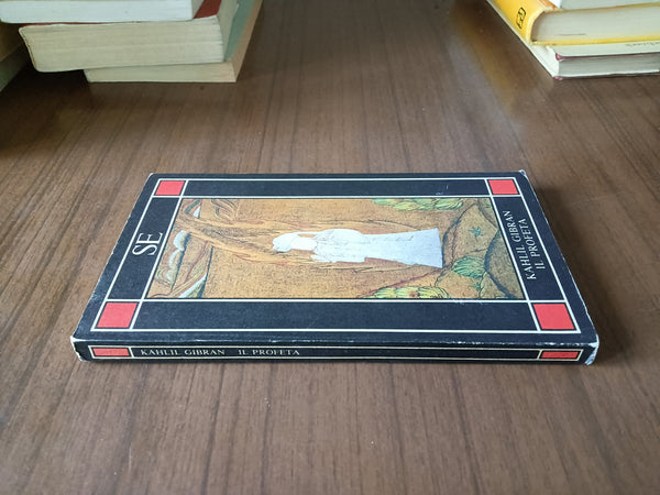 Il profeta | Kahlil Gibran - Se